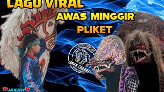 VIRAL!! MINGGIR AWAS PLIKET//Versi Jaranan