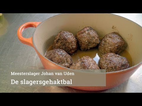Masterclass: de slagersgehaktbal van Johan van Uden