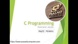 C Programming : Day32 C Pointers
