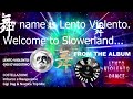 LENTO VIOLENTO - COSTELLAZIONE (IMBARCO E NAVIGAZIONE GIGI DAG &amp; NOETICA TRIP MIX)