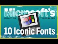 Things you never knew about Microsoft's fonts