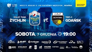 Trefl Gdańsk II - Volley Team Żychlin
