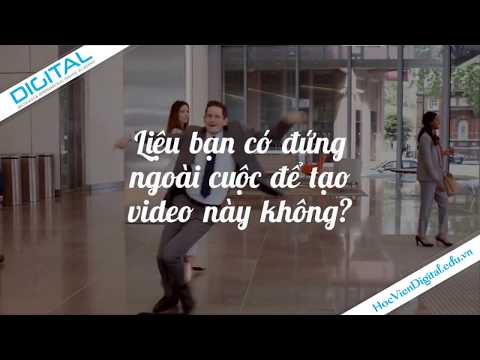 Huấn luyện Video Marketing | Video Ngang và Video Dọc tại Học Viện Digital Bách Khoa