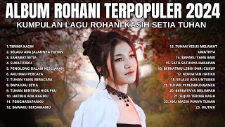Kumpulan Lagu Rohani 2 JAM NONSTOP | Tuhan Tempat Perlindunganku | Lagu Rohani Terbaik 2025