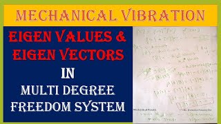 MV78 Eigen Values and Eigen Vector to Solve Multi Degree of Freedom Equation and to find Frequencies