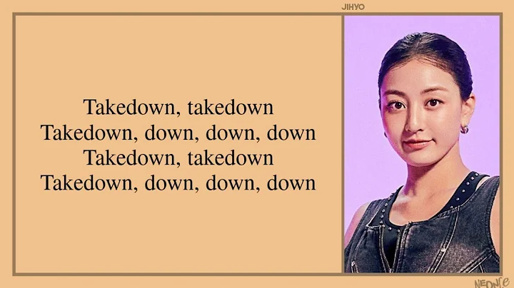 TWICE (JEONGYEON, JIHYO, CHAEYOUNG) - TAKEDOWN (Kpop Demon Hunters OST) Easy Lyrics