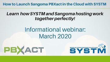 LIVE DEMO: How to Launch Sangoma PBXact in the Cloud with SYSTM!