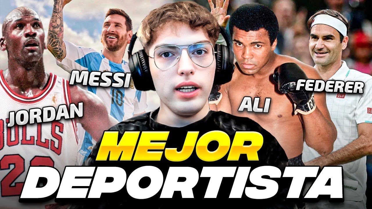 ¿CUAL ES EL MEJOR DEPORTISTA DE LA HISTORIA? ¿MESSI, JORDAN, ALI, FEDERER? (2024)