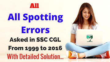 ALL Spotting Errors Asked in SSC CGL from 1999 to 2016 |Part-02|