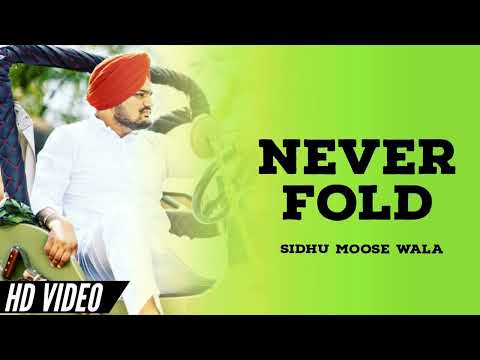 NEVER FOLD : Sidhu Moose Wala | Sunny Malton | SOE | Official Visual Video | New Song 2023