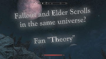 The Elder Scrolls and Fallout In The Same Universe?