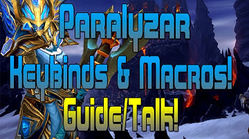 Paralyzar - Level 100 Keybinds and Macros, MGN! (Macros in Description)