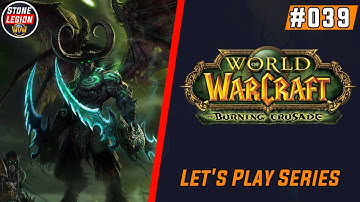 WoW - TBC - Part 39 - The Steamvault Dungeon