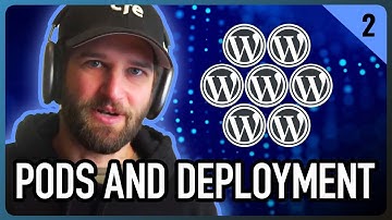 Scaling Wordpress with K8s | How to Configure and Deploy Pods
