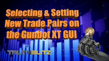 Selecting and Setting New Trade Pairs on the Gunbot GUI