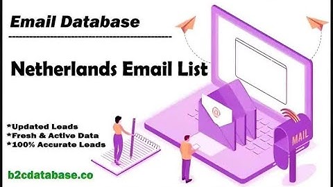 Netherlands Email List 2025 | Verified B2B & B2C Emails for Marketing & Lead Generation