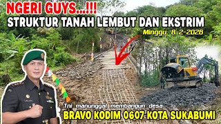 MEDAN JALAN TERSULIT STRUKTUR TANAH LEMBUT DAN EXTREM || TMMD KODIM 0607 KOTA SUKABUMI