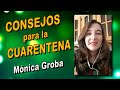 Mónica Groba - CONSEJOS PARA LA CUARENTENA