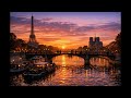 🇫🇷 法國爵士|塞納河畔日落|Seine Sunset Jazz 60分鐘 | Jazz Ambient