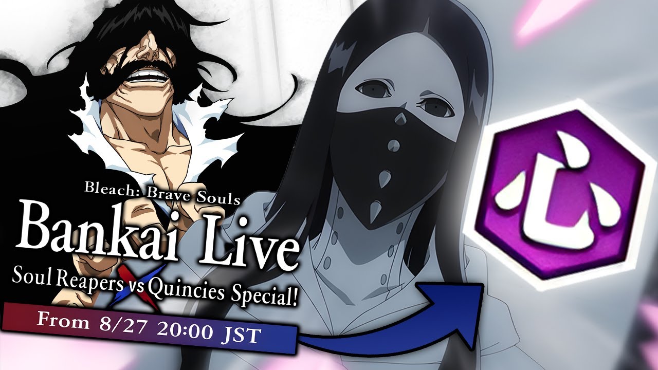 Bleach: Brave Souls Bankai Live Soul Reapers vs Quincies Special