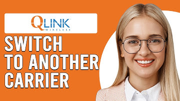 How To Switch QLinks Wireless To Another Carrier (How Do I Switch QLinks To Another Carrier?)