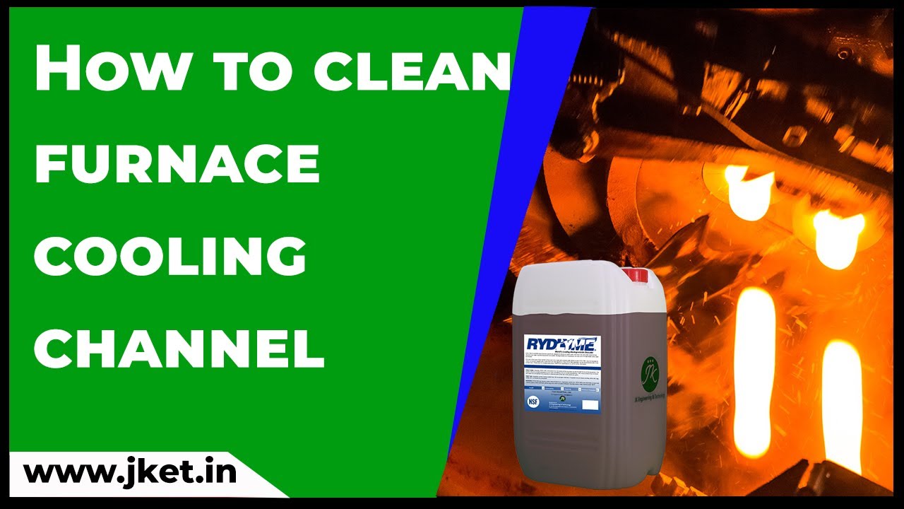 How to clean furnace cooling channel YouTube
