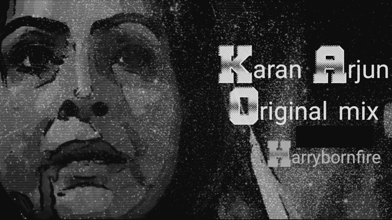 Harrybornfire   Karan Arjun Original mix  l Bollywood dialouge Dubstep l  Visualizer 