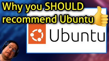 Why you SHOULD recommend Ubuntu