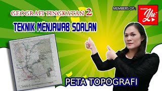 TEKNIK MENJAWAB SOALAN GEOGRAFI PETA TOPOGRAFI