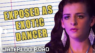 Vicki Sneaks Out Of School To Be An Exotic Dancer | Waterloo Road