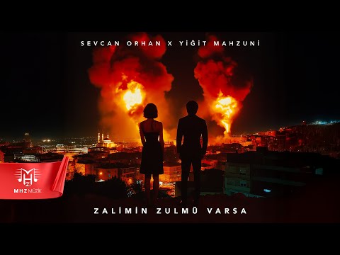 Sevcan Orhan & Yiğit Mahzuni - Zalimin Zulmü Varsa