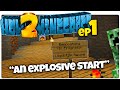 How 2 Minecraft | #1 | AN EXPLOSIVE START! (How To Minecraft Season 2 SMP)