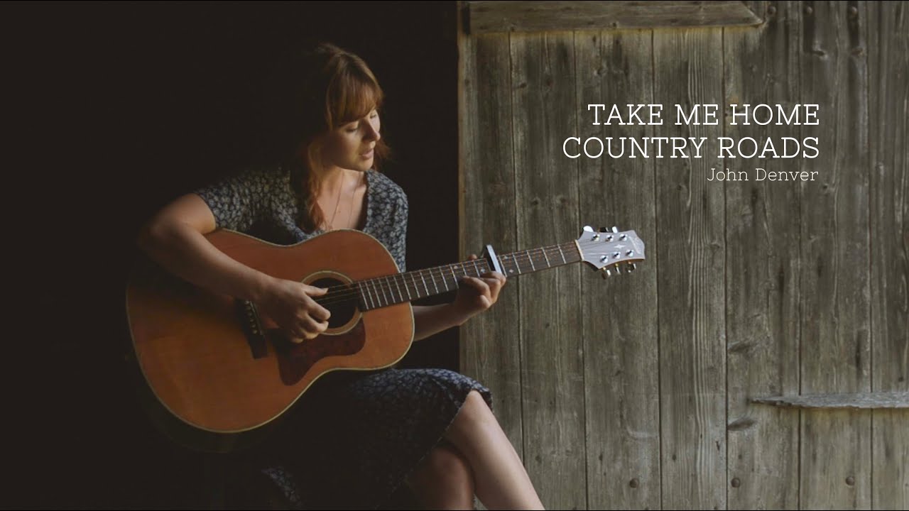 Take me home country roads john denver