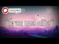 Eras una niña Nigga Letra/Lyrics