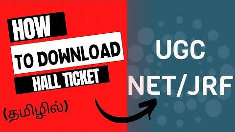 UGC NET hall ticket download செய்வது எப்படி???