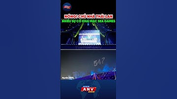 LỄ KHAI MẠC SEA GAMES 33 XẢY RA NHIỀU SỰ CỐ TRANH CÃI