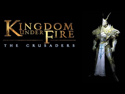 Kingdom Under Fire: The Crusaders (PC) - Kendal's Campaign (No Commentary)