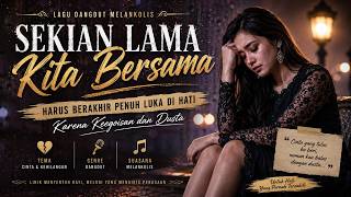 SEKIAN LAMA BERSAMA (Dangdut) - A1