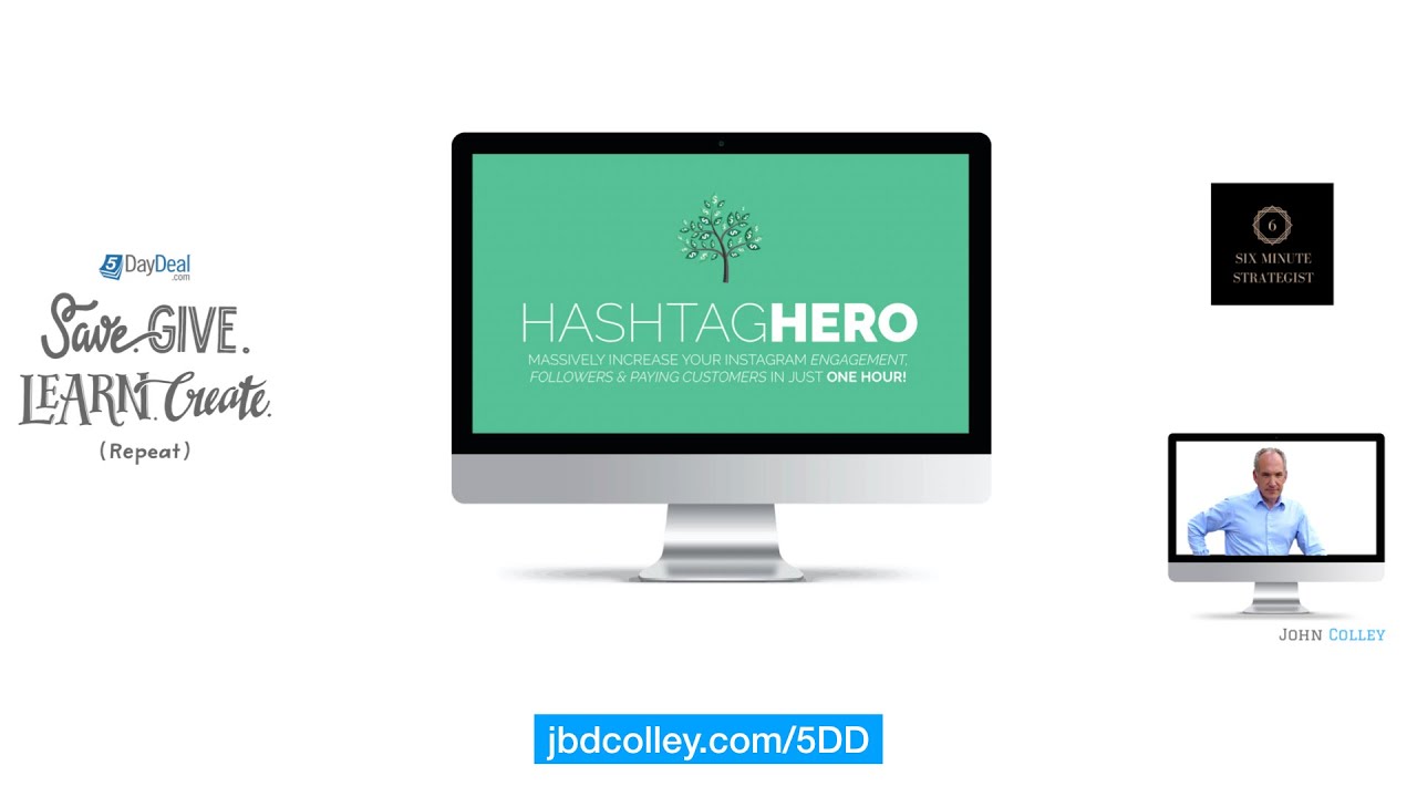 5DayDeal Showcasing 5 Hashtag Hero