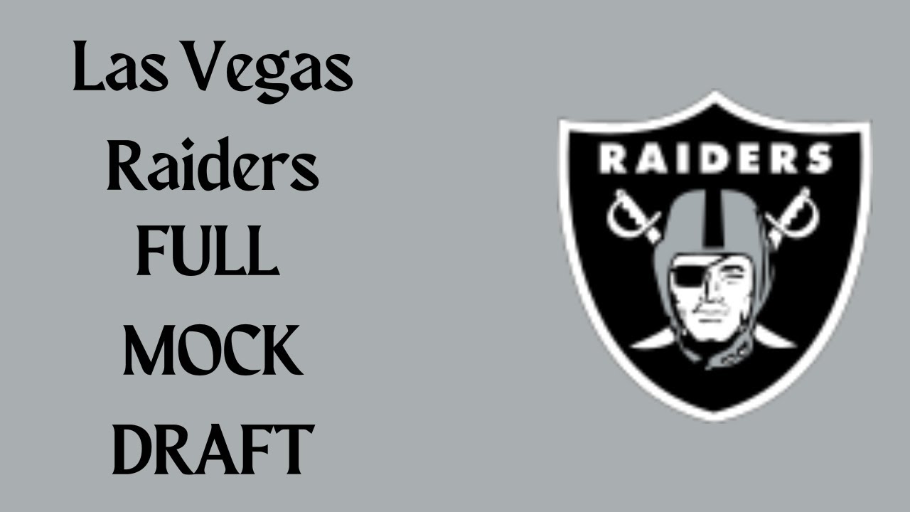 Las Vegas Raiders FULL 7 Round Mock Draft YouTube
