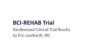 Randomized Clinical Trial Results Bci-Rehab Trial
