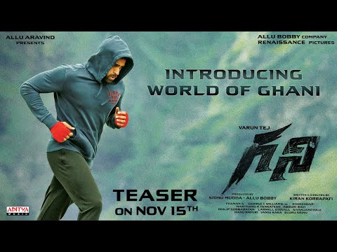 Introducing the World of Ghani | Varun Tej, Saiee Manjrekar | Kiran Korrapati | Teaser Out On Nov 15