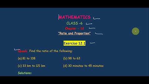 NCERT, Maths, Class-6, Chapter -12(Ratio and Proportion), Exercise -12.1, Ques 6 to 11