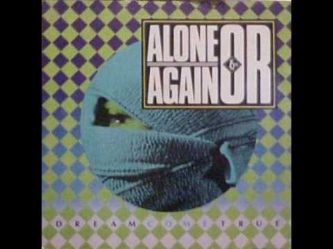 Alone Again Or — Alone Again Or - Dream Come True (1985) New Wave Synthpop