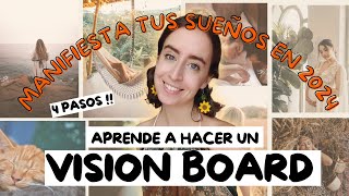 Manifiesta tus sueños en 2024 | 4 Pasos para hacer un VISION BOARD ✨Comienza a crear