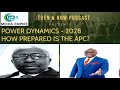 POWER DYNAMICS - 2028 - HOW PREPARED IS THE APC? WITH ADAMS BANGURA