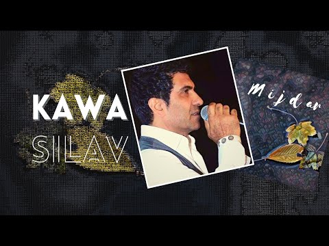 Kawa - Silav | Mijdar | Zindî © 2022