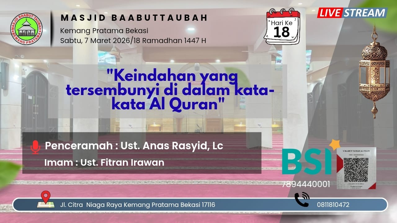 Ustadz ANAS RASYID, Lc  / KEINDAHAN YANG TERSEMBUNYI DI DALAM KATA KATA AL-QUR'AN