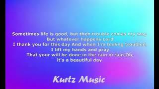 The Kiffness x Rushawn - It's a Beautiful Day