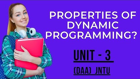Properties of Dynamic programming | DAA | #jntu